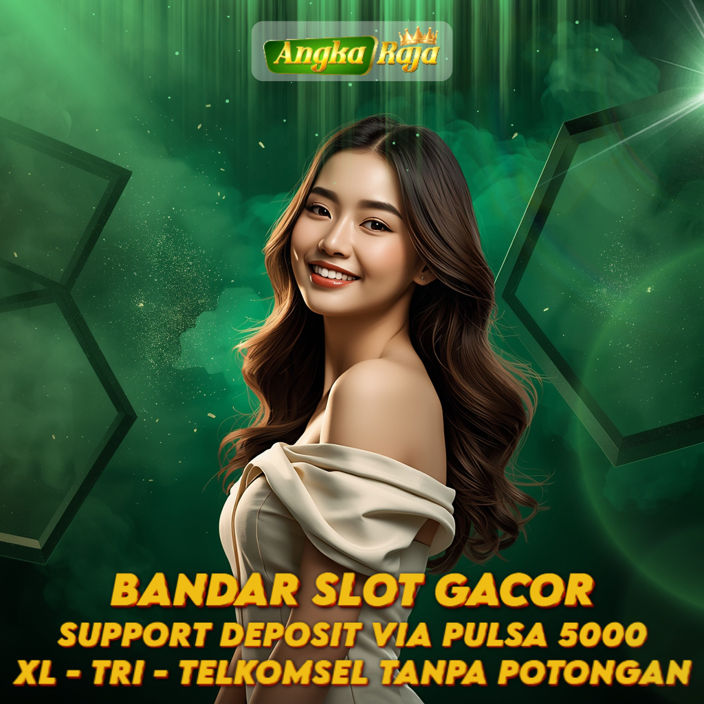 Bandar Slot Gacor Support Deposit Via Pulsa 5000 XL - Tri - Telkomsel Tanpa Potongan image 1